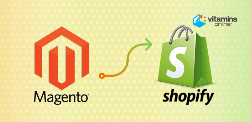 Motivos para migrar Magento a Shopify